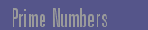 Prime Numbers